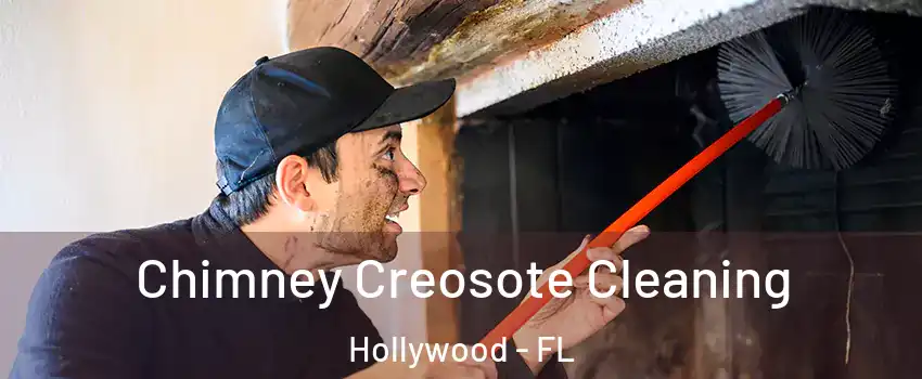  Chimney Creosote Cleaning Hollywood - FL