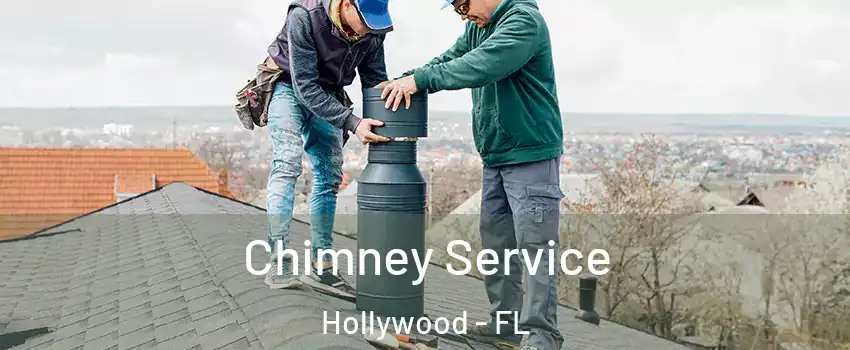  Chimney Service Hollywood - FL