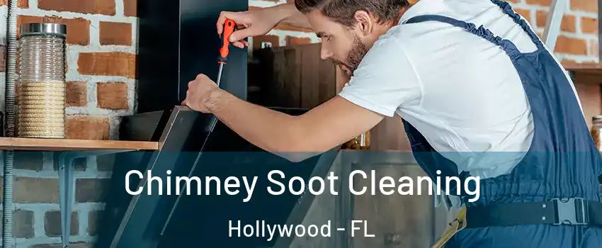  Chimney Soot Cleaning Hollywood - FL