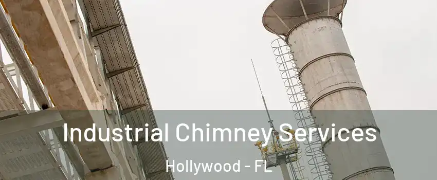  Industrial Chimney Services Hollywood - FL