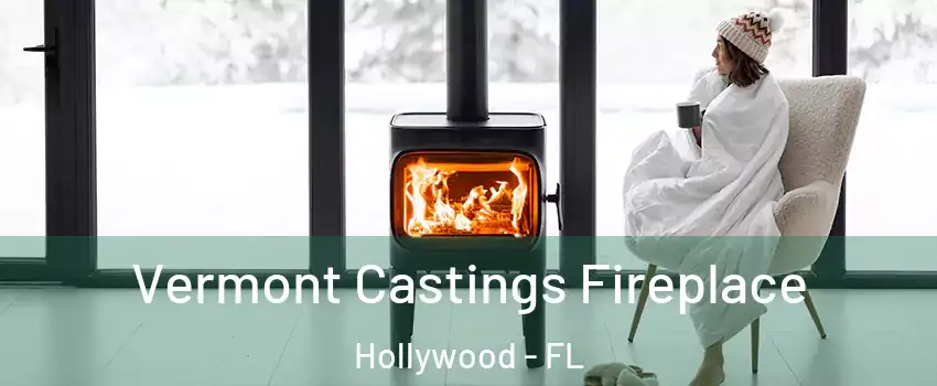  Vermont Castings Fireplace Hollywood - FL